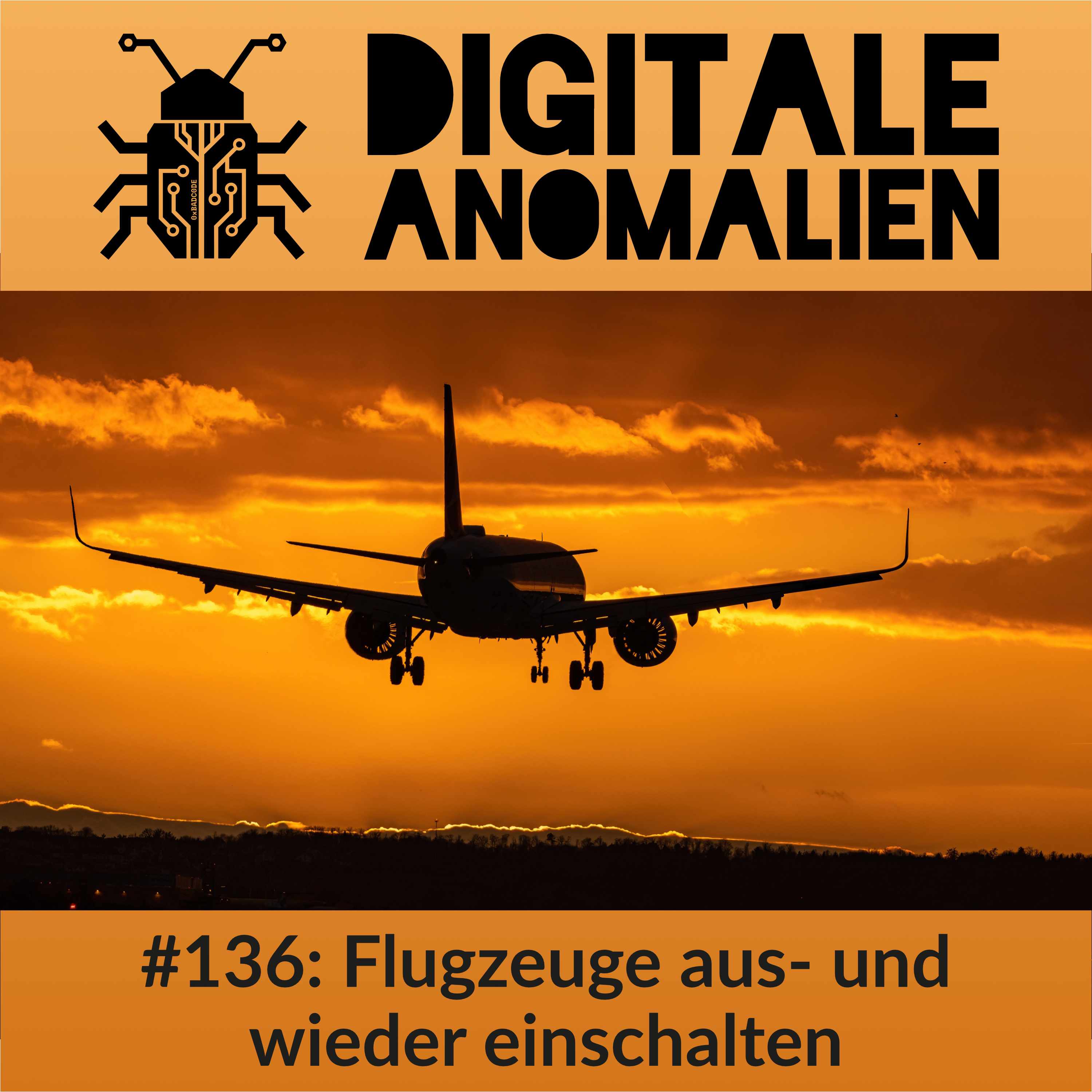 Folge #136: Flugzeuge aus- und wieder einschalten